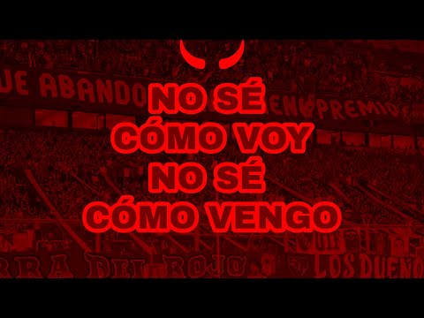 NO SÉ CÓMO VOY NO SÉ CÓMO VENGO - INDEPENDIENTE (LETRA)