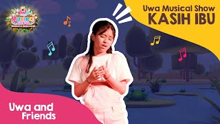 Download lagu Uwa Musical Show - Kasih Ibu - Drama Musikal Uwa and Friends mp3