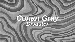 conan gray - disaster | polskie tłumaczenie