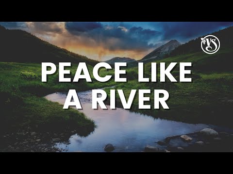 Vinesong - Peace Like a River (Original Version w/ Lyrics) - LIVE