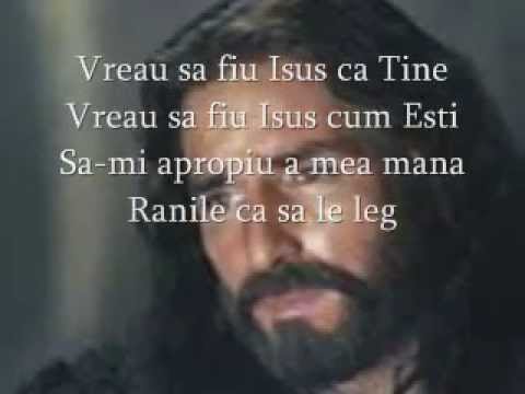 VREAU SA FIU CA ISUS CA TINE- Original - [Lyrics] Muzica si versurile FLORIN MODOG
