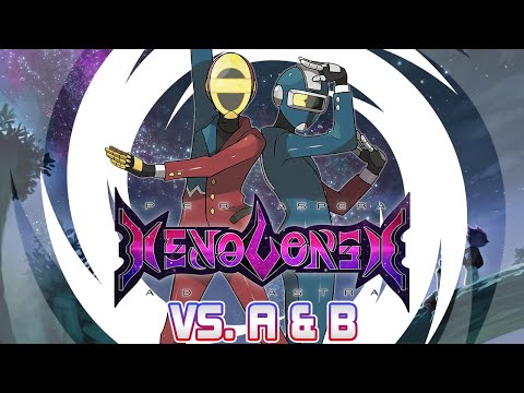 Xenoverse: Per Aspera Ad Astra - VS. A & B