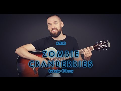 Zombie - Cranberries gitara lekcja