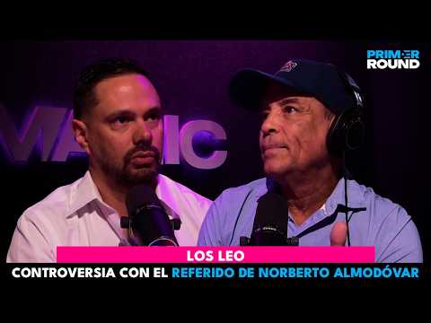 Los Leo | Leo Díaz y Leo Aldridge en Primer Round | Norberto Almodóvar