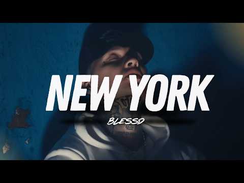 BLESSD - NEW YORK 🗽 (Letra) 💔 