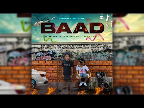 Baad 3 (Explicit Mixtape) - BallinJams Ft. Bottlez