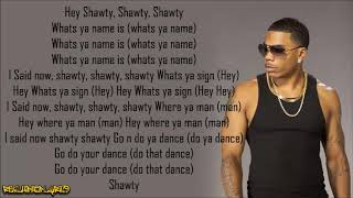 Nelly - Wadsyaname (Lyrics)