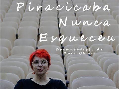 Piracicaba Nunca Esqueceu