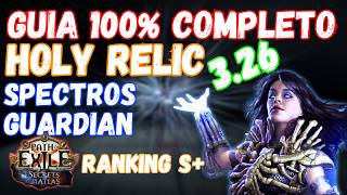 Holy Relic STARTER e MID Guia definitivo explicado para começar bem a liga secret of atlas 3.26