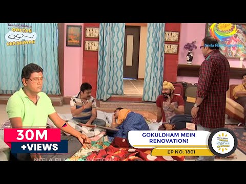 Gokuldham Mein Renovation! | Taarak Mehta Ka Ooltah Chashmah | TMKOC Comedy | तारक मेहता