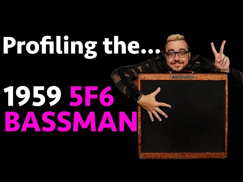 Profiling the...59 5F6 Bassman