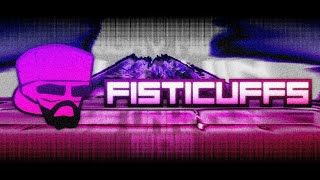 Fisticuffs (NobodyKnows Mix)