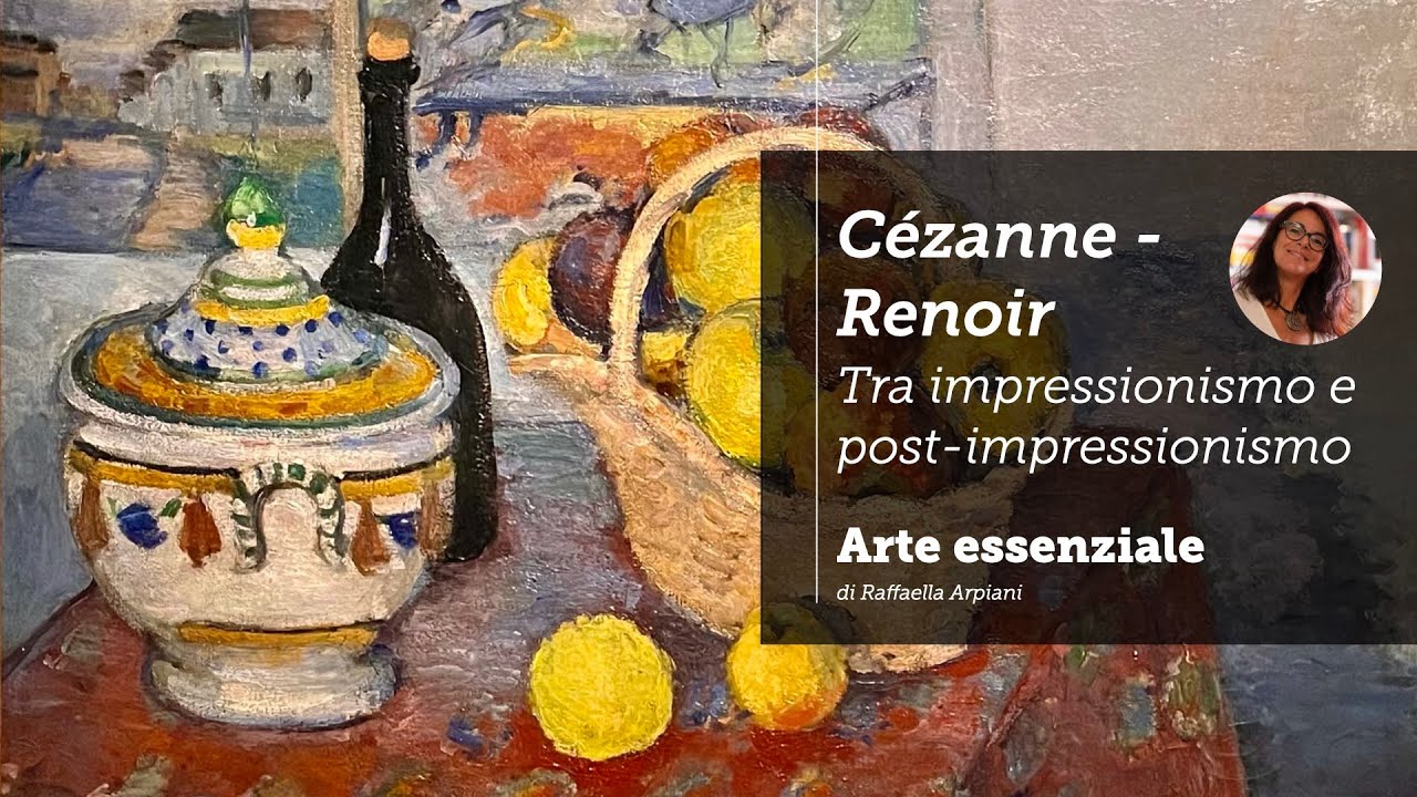 Cezanne-Renoir: tra impressionismo e post-impressionismo. La mostra di Palazzo Reale a Milano