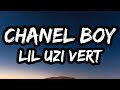 Lil Uzi Vert Chanel Boy Lyrics