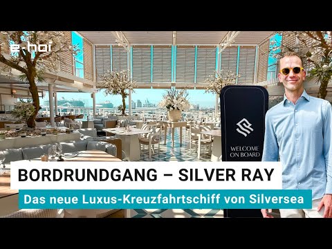Silver Ray – Ultimativer Luxus & Ultra-All-Inclusive mit Silversea