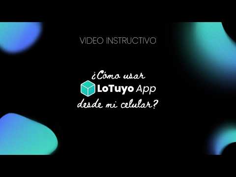 LoTuyo App video thumbnail