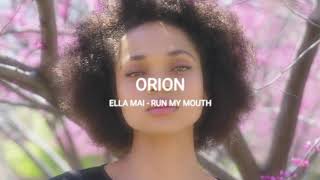 Ella Mai - Run My Mouth (slowed + reverb)