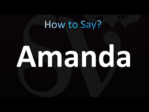 How to Pronounce Amanda (correctly!)