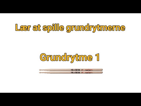 Lær at spille trommer: Grundrytme 1