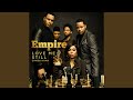 Love Me Still (From "Empire")