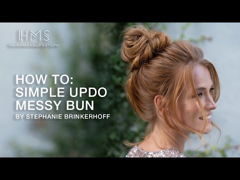 HOW TO: Simple Updo | Messy Bun Top Knot by Stephanie...