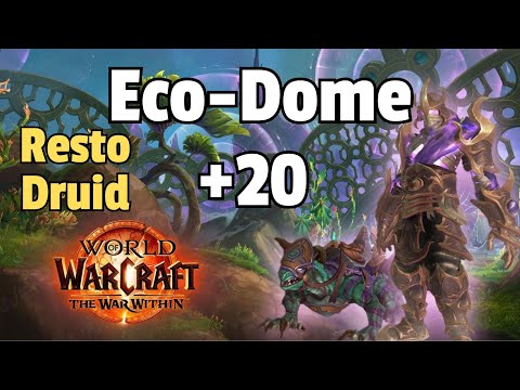 Eco-Dome Al'dani +20 Resto Druid PoV
