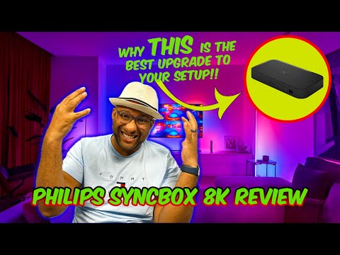 Talking about / Reviewing the Philips Syncbox 8K !!!!