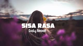 Download lagu Gusty RemixeR - Sisa Rasa - FULL BASS !!! RDR MANAGEMENT - New 2022! mp3