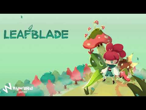 Leafblade | Gameplay Trailer