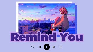 Remind you | Christopher ( lyrics) @dailyvibesong