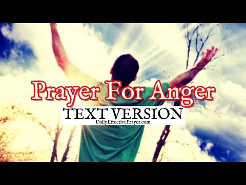 Prayer For Anger (Text Version - No Sound) Video