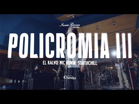 INNER GROOVE - POLICROMÍA III [ Mic Ronin @southchill9677  @Hi-Kymon @ElKalvo ]