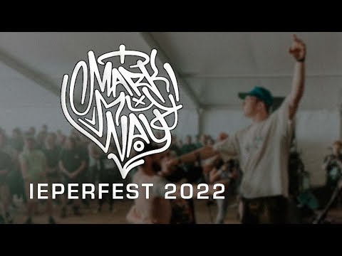 MARK MY WAY @ IEPERFEST 2022 - MULTICAM - FULL SET