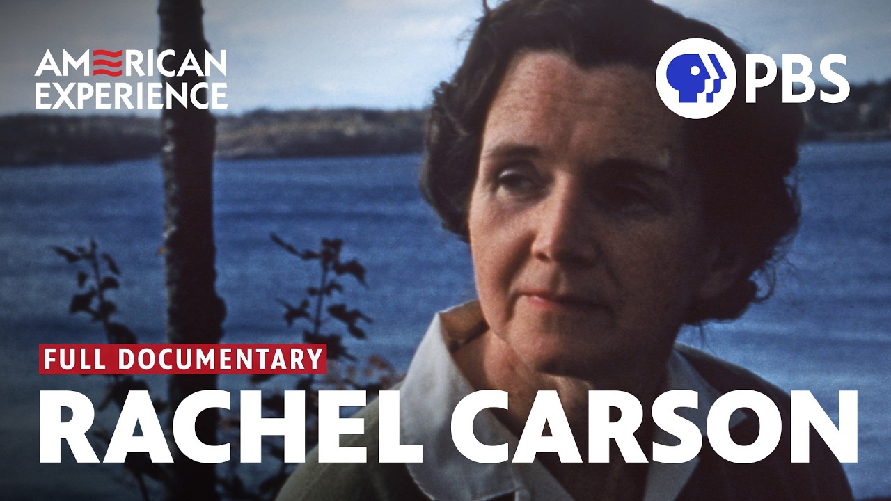 Rachel Carson | Full Documentary | AMERICAN EXPERIENCE | PBS