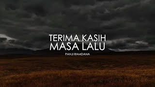 Download lagu Terima Kasih Masa Lalu - Melody Dalam Puisi Panji Ramdana mp3
