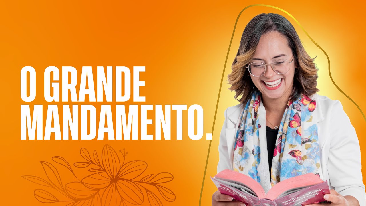 Mateus 22 Devocional O grande mandamento