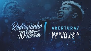 Abertura / Maravilha Te Amar Music Video