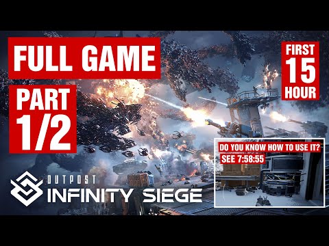 Outpost: Infinity Siege - FULL GAME - part1/2