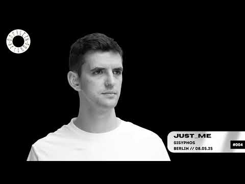 Just_Me @ Sisyphos Berlin 08.05.2025