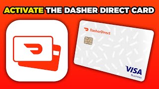 How To Activate The Dasher Direct Card (2024)