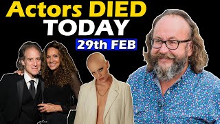Most Most Great Actors Died Today 29th Feb 2024