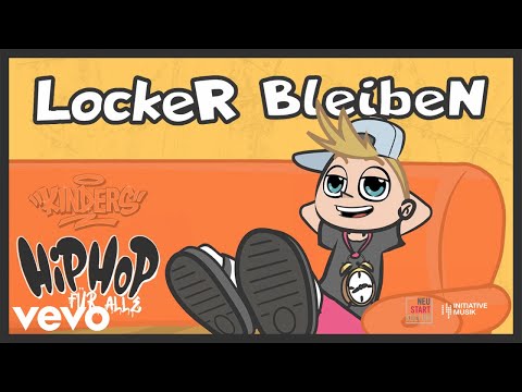Kinders - Locker bleiben (Offizielles Musikvideo | Hip Hop für Alle!)