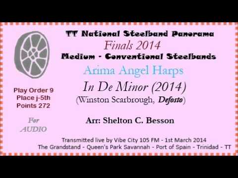 TT Panorama 2014 - Medium Finals. Arima Angel Harps - In De Minor (Arr Shelton C Besson)