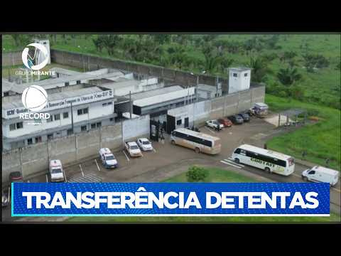 SISTEMA PRISIONAL: SEAP REMANEJA DETENTAS DE ALTAMIRA PARA SANTARÉM |Record Altamira - Grupo Mirante