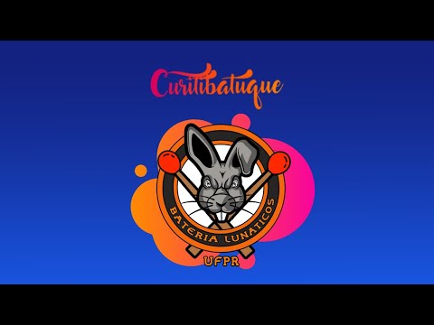 Curitibatuque 2019 - Bateria Lunáticos