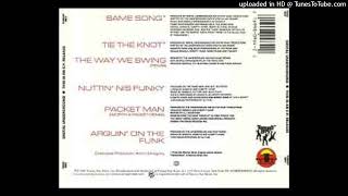 05. Packet Man (Worth A Packet Remix)