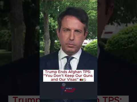 Trump Ends Afghan TPS: “You Don’t Keep Our Guns and Our Visas” 🇦🇫🚫 #Trump #TPS #Afghanistan #DHS