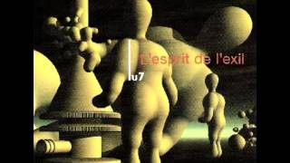 Lu7 - L'esprit de L'exil