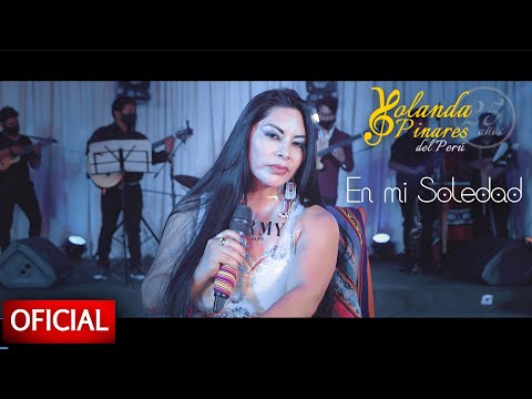 En mi Soledad - Yolanda Pinares OFICIAL (Concierto Vuela Alto Warmy)