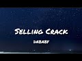 Dababy Selling Crack Lyrics DLyrics01
